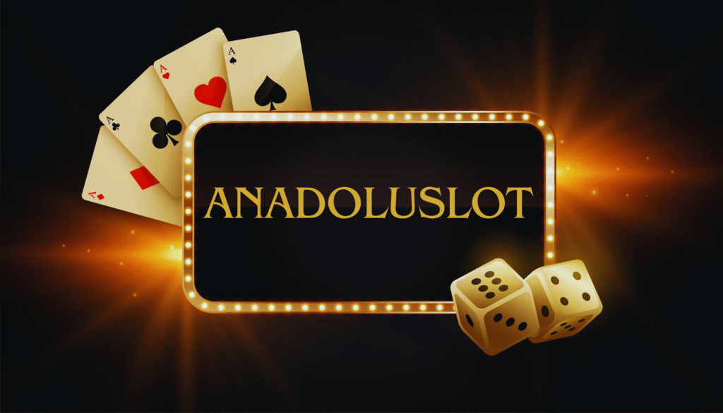 anadoluslot